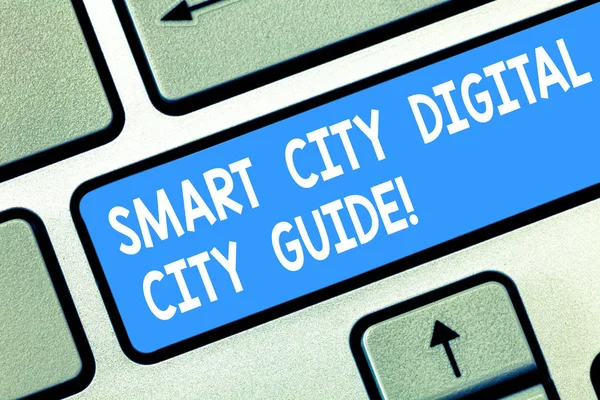 Handskrift text Smart City Digital stadsguide. Begreppet mening anslutna tekniska moderna städer tangent avsikt att skapa dator meddelande genom att trycka på knappsatsen idé. — Stockfoto