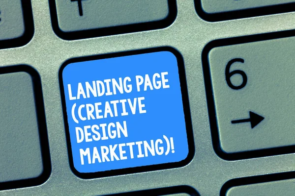 Handwriting text writing Landing Page Creative Design Marketing. Concept meaning Homepage advertising social media Keyboard key Intention to create computer message, pressing keypad idea. — Stock Photo, Image