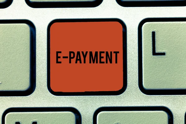 Текст написання слів E Payment. Бізнес-концепція способу оплати товарів в електронному вигляді замість грошової клавіатури Намір створити комп'ютерне повідомлення, натиснувши ідею клавіатури . — стокове фото