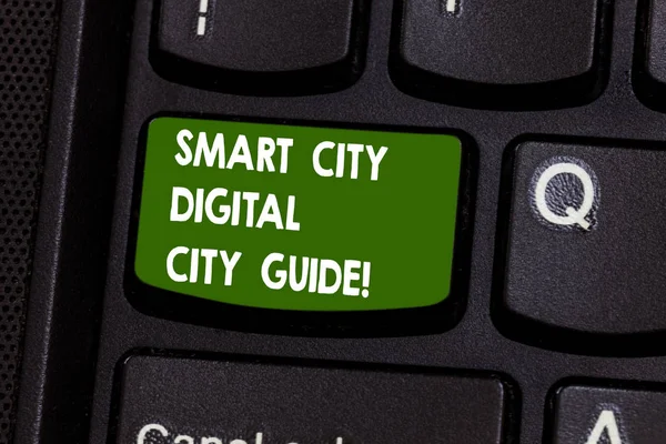 Handwriting text writing Smart City Digital City Guide. Concept meaning Connected technological modern cities Keyboard key Intention to create computer message pressing keypad idea.