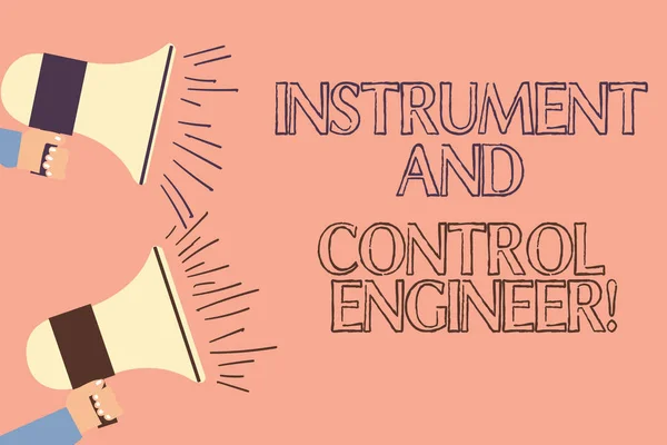 Handwriting text writing Instrument And Control Engineer. Concept meaning Automation engineering Industrial equipment Two Hu analysis Hand Holding Megaphone with Sound Volume Icon on Left side.