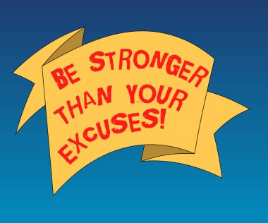 El yazısı metin olmak daha güçlü daha kişisel mazeretler yazma. Motivasyon harekete geçmek için ilham anlam kavramı 3d şerit şerit katı renk boş kuşak fotoğraf kutlama için katlanmış..