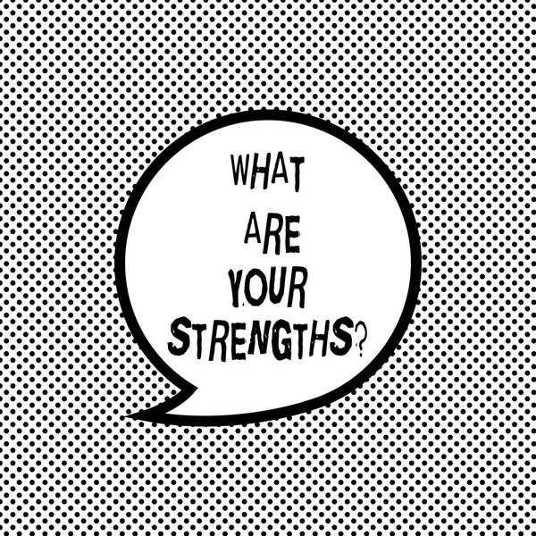 Handwriting text writing What Are Your Strengthsquestion. Concept meaning Tell us your best qualities skills Blank Speech Bubble Sticker with Border Empty Text Balloon Dialogue Box.