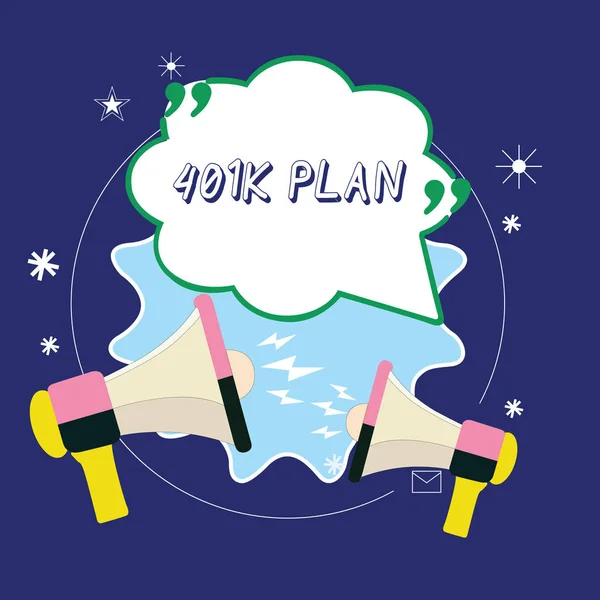 Conceptual hand writing showing 401K Plan. Business photo showcasing qualified employer sponsored retirement plan that employees make Blank Speech Bubble with Quotation Mark Megaphones shouting. — 图库照片