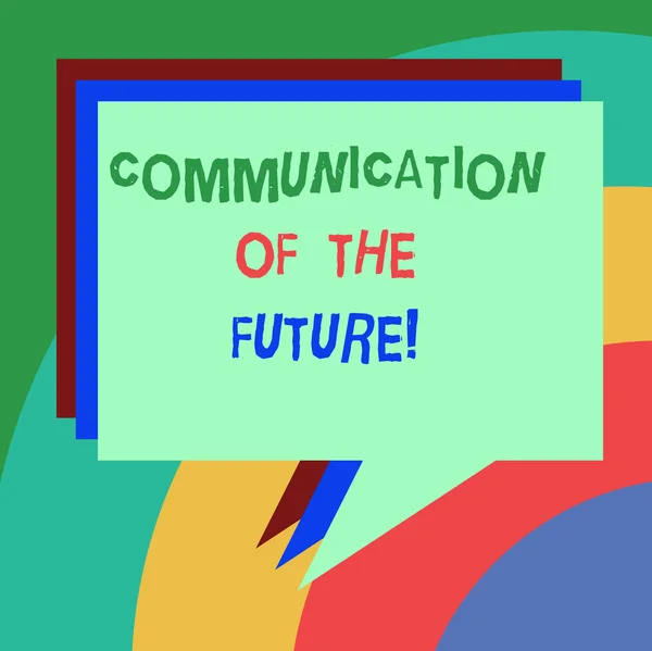 "Conceptual hand writing showing Communication Of the Future". Business photo texte Interface des technologies de médias sociaux en ligne Empilement de bulle de parole différentes couleurs empilées ballon de texte . — Photo