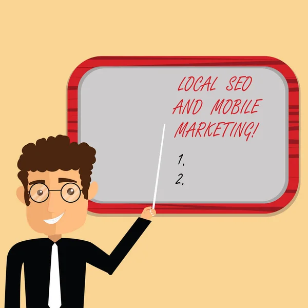 Handgeschreven tekst schrijven lokale Seo en Mobile Marketing. Begrip betekenis van zoekmachine optimalisatie digitale promotie Man Standing Holding Stick wijzend naar muur gemonteerd leeg kleur Board. — Stockfoto