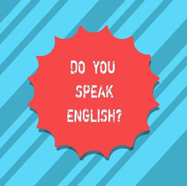 Segno di testo che mostra Do You Speak Englishquestion. Foto concettuale Imparare lingue diverse Sigillo vuoto con ombra per emblema dell'etichetta Simbolo del monogramma Migliore qualità . — Foto Stock