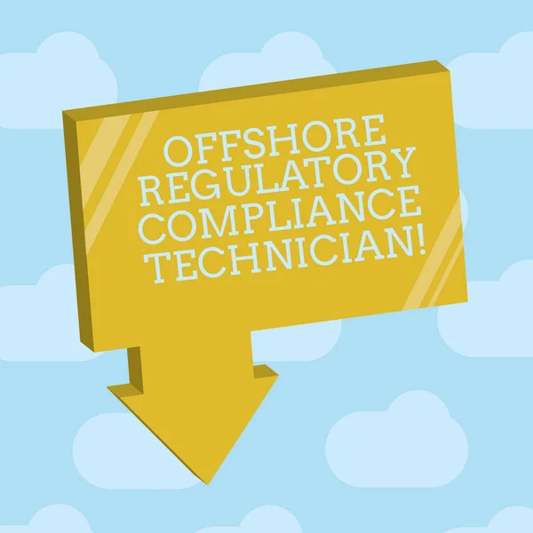Text sign showing Offshore Regulatory Compliance Technician. Conceptual photo Oil and gas industry engineering Blank 3D Rectangular Shape Form with connecting Arrow pointing downward.