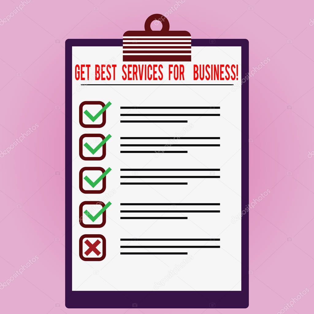 Text sign showing Get Best Services For Business. Conceptual photo Great high quality assistance for companies Lined Color Vertical Clipboard with Check Box photo Blank Copy Space.