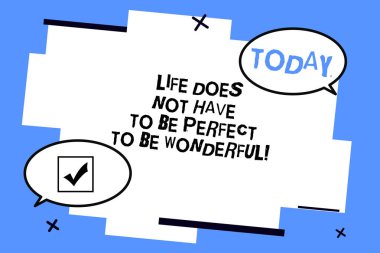 Metin yazma hayat Does değil var olmak mükemmel için olmak harika kelime. İş kavramı yaşayan iyi tavsiye mesafe ve kuyruk ters yöne dönük iki boş Oval konuşma balonu için.