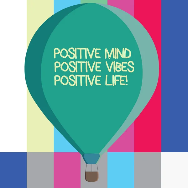 Word writing text positive mind positive vibes positives life. Business-Konzept für Motivation Inspiration zu leben drei getönte Farbe Heißluftballon über Wasser mit Korb gebunden hängen darunter. — Stockfoto