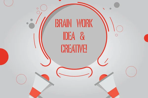 Handwriting text Brain Work Idea And Creative. Concept meaning Creativity brainstorm Innovative thinking Two Megaphone and Circular Outline with Small Circles on Color Background.