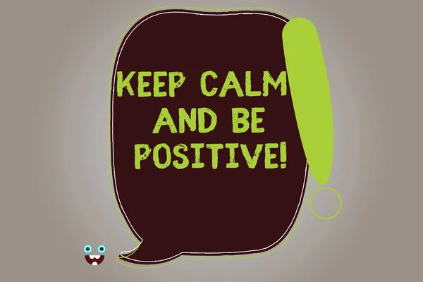 Conceptual hand writing showing Keep Calm And Be Positive. Business photo showcasing Stay calmed positivity happiness smiling Blank Color Speech Bubble Outlined with Exclamation Point. — Stock Photo, Image