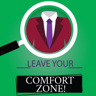 Bırak Your Comfort Zone gösterilen metin işareti. Kavramsal fotoğraf değişiklik yapma gelişmeye almak yeni fırsatlar Büyüteç büyümek büyütme teftiş bir smokin ve etiket etiket altında fotoğraf.