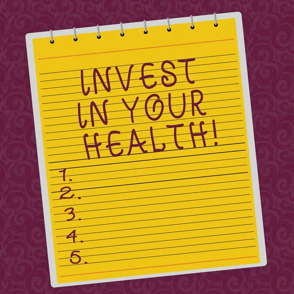 Writing note showing Invest In Your Health. Business photo showcasing Spend money in demonstratingal healthcare Preventive Tests Lined Spiral Top Color Notepad photo on Watermark Printed Background.