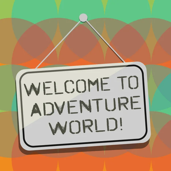 Word writing text Welcome To Adventure World. Business concept for Enjoyment travelling exploring new places Tourism Blank Hanging Color Door Window Signage with Reflection String and Tack. — Stock Photo, Image