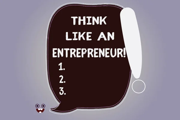 Word writing text Think Like An Entrepreneur. Business concept for Have an entrepreneurship mind Start up strategy Blank Color Speech Bubble Outlined with Exclamation Point Monster Face icon.