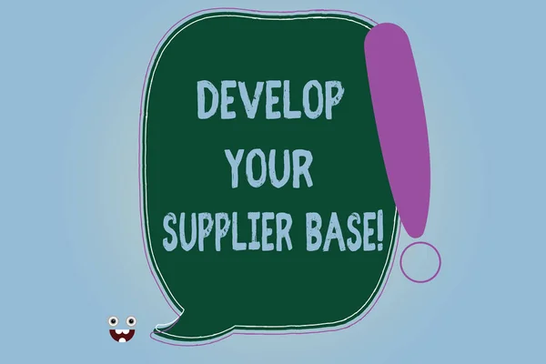 Word writing text Develop Your Supplier Base. Business concept for Select and establish suppliers relationships Blank Color Speech Bubble Outlined with Exclamation Point Monster Face icon.