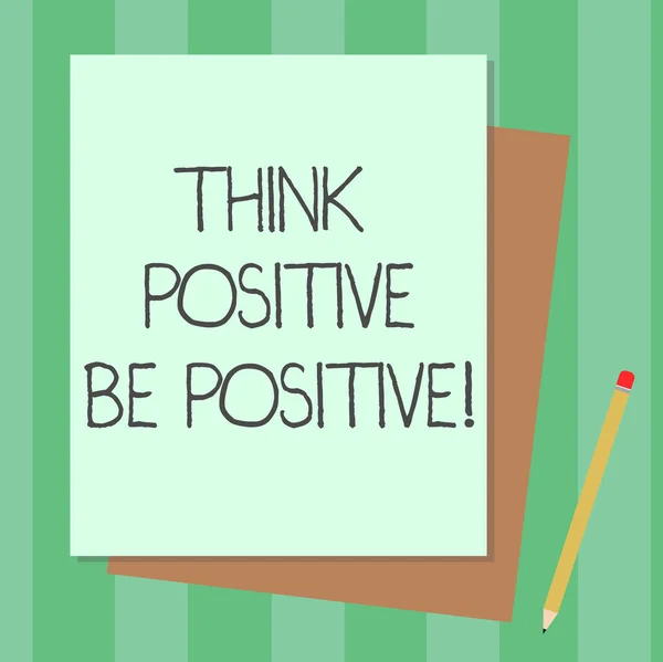 Conceptual hand writing showing Think Positive Be Positive. Business photo text Always have motivation attitude positivism Stack of Different Pastel Color Construct Bond Paper Pencil. — Stock Photo, Image