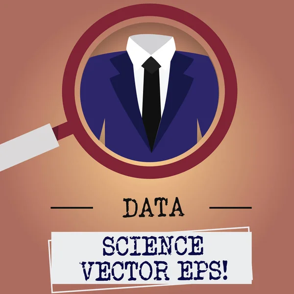 Writing note showing Data Science photo Eps. Business photo showcasing Digital information analysis modern technology Magnifying Glass Enlarging a Tuxedo and Label Tag Below. — Stock Photo, Image