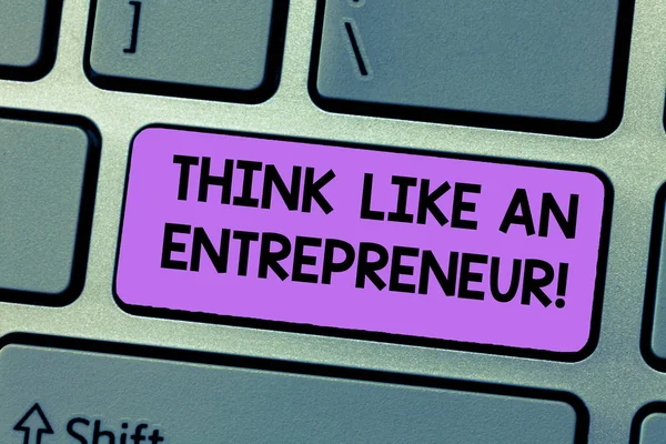Schreibnotiz, die zeigt, wie ein Unternehmer denkt. Business-Foto-Präsentation haben ein Unternehmertum Geist Start-up-Strategie Tastatur Absicht, Computer-Nachricht Tastatur Idee zu erstellen. — Stockfoto