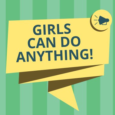 Kızlar yazma el yazısı metin her şeyi yapabilir. Güç kadınsı güçlendirme liderlik kadınlar anlam kavramı 3d şerit kanat megafon konuşma balonu fotoğraf kutlama için katlanmış..