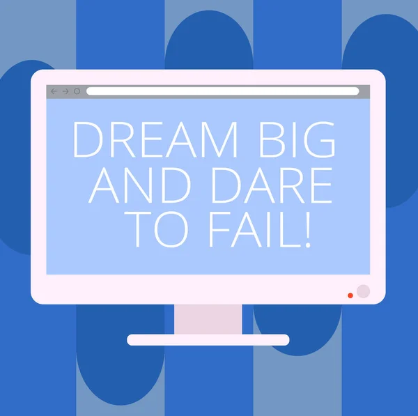 Handgeschreven tekst schrijven Dream Big en Dare To Fail. Begrip betekenis van motivatie inspiratie bereiden om fouten leeg Computer Desktop Monitor kleur scherm gemonteerd met Progress Bar. — Stockfoto
