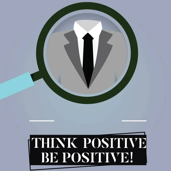 Writing note showing Think Positive Be Positive. Business photo showcasing Always have motivation attitude positivism Magnifying Glass Enlarging a Tuxedo and Label Tag Below. — Stock Photo, Image