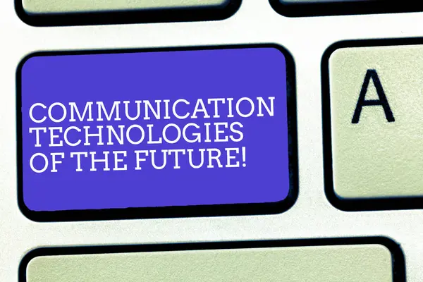 Szöveg jel mutatja a jövő kommunikációs technológiák. Fogalmi fénykép Modern innovatív szociális média alkalmazások billentyű szándékát, hogy hozzon létre a számítógép üzenetet, nyomja meg a billentyűzet ötlet. — Stock Fotó