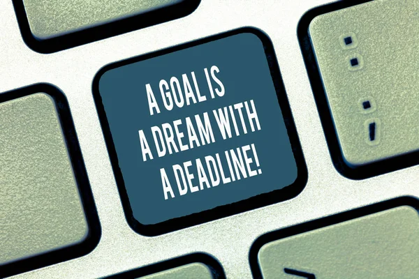 A 目標は A 夢には期限を示すテキスト記号。概念的な写真セット回目標動機キーボード キー キーパッドのアイデアを押すと、コンピューターのメッセージを作成する意図. — ストック写真