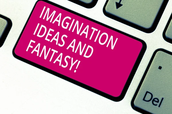Handschrift Text Fantasie Ideen und Fantasie. Konzept bedeutet Kreativität inspirierendes kreatives Denken Tastatur Schlüsselabsicht zu schaffen Computer-Nachricht drücken Tastatur Idee. — Stockfoto