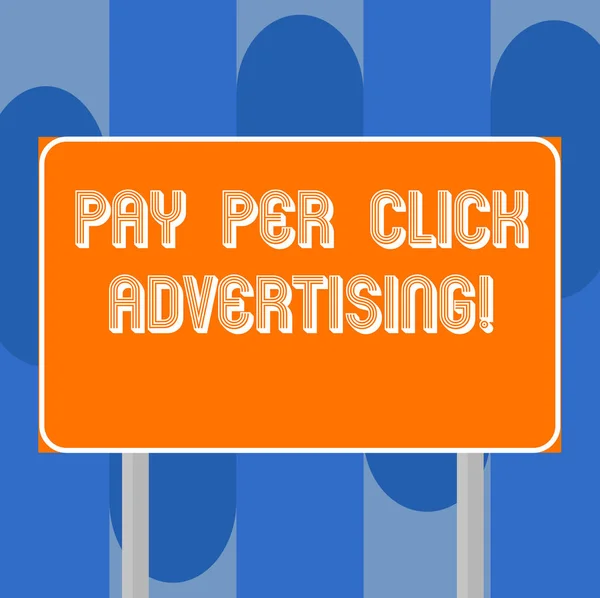 Написання смс-повідомлень Pay Per Click Advertising. Концепція що означає Сучасний тип просування онлайн-маркетингу Порожній прямокутний зовнішній кольоровий вивісок фотографія з двома ногами та контуром . — стокове фото