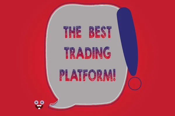 Szöveg jel mutatja a legjobb kereskedési Platform. Fogalmi fénykép pénzt tőzsdei kiváló alkalmazás üres színes beszéd buborék vázolt felkiáltójel Monster arc ikonnal. — Stock Fotó