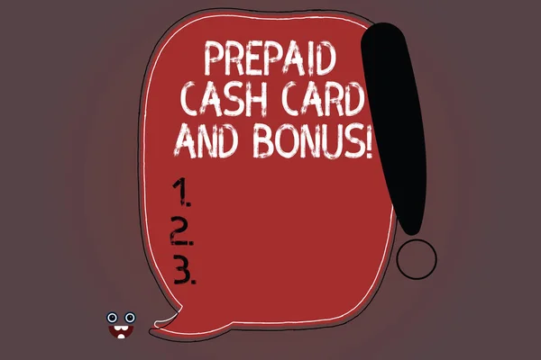 Word writing text Prepaid Cash Card And Bonus. Business concept for Money available in cards Payment services Blank Color Speech Bubble Outlined with Exclamation Point Monster Face icon. — Stock Photo, Image