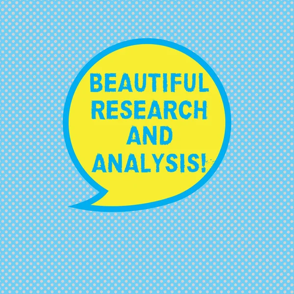 Text sign showing Business Research And Analysis. Conceptual photo Companies data analysisagement strategies Blank Speech Bubble Sticker with Border Empty Text Balloon Dialogue Box.