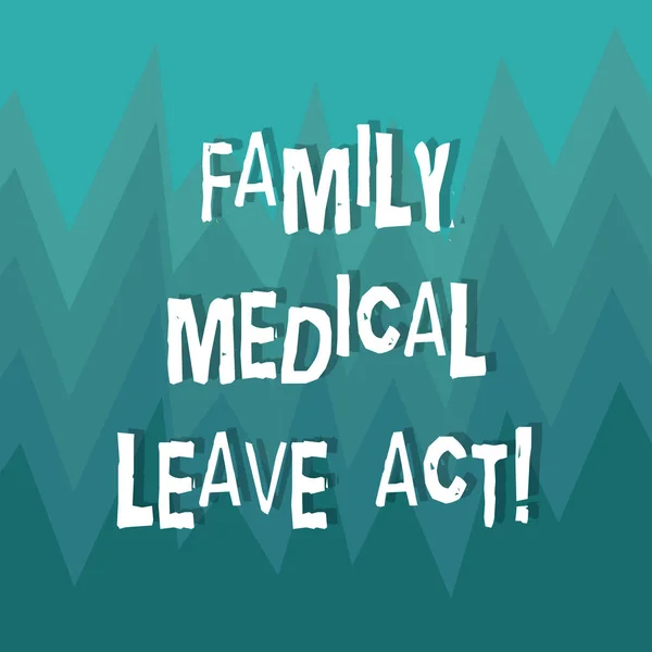 Writing note showing Family Medical Leave Act. Business photo showcasing FMLA labor law covering employees and families ZigZag Spiked Design MultiColor Blank Copy Space for Poster Ads.