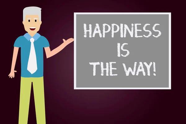 Escrita conceitual mão mostrando Felicidade é o caminho. Texto da foto de negócios Seja sempre feliz e cumpra seus objetivos Man with Tie Talking Apresentando Blank Color Square Board . — Fotografia de Stock