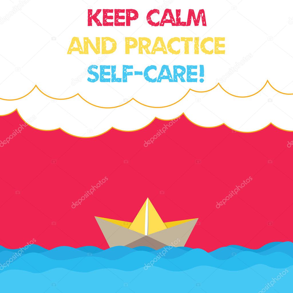 Conceptual hand writing showing Keep Calm And Practice Self Care. Business photo text Be quiet have a healthy lifestyle Wave Heavy Clouds and Paper Boat Seascape Scene Copy Space.