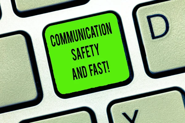 Word writing text Communication Safety And Fast. Business concept for Security quickly speed in communications Keyboard key Intention to create computer message, pressing keypad idea.