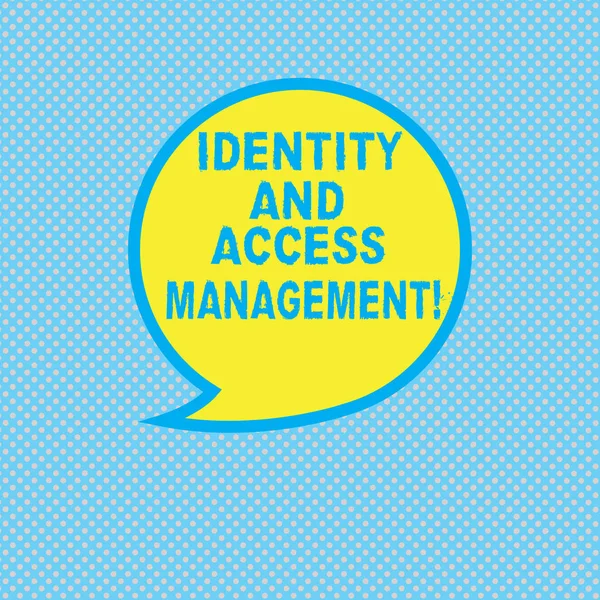 Text sign showing Identity And Access Management. Conceptual photo Security data analysisaging Business protection Blank Speech Bubble Sticker with Border Empty Text Balloon Dialogue Box.