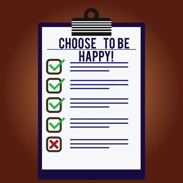 Word tekst schrijven kiezen om Be Happy. Businessconcept voor besluiten worden in een goed humeur smiley vrolijk blij genieten bekleed kleur verticale Klembord met selectievakje foto kopie spatie. — Stockfoto