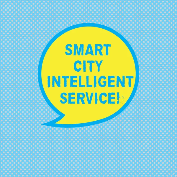 Text sign showing Smart City Intelligent Service. Conceptual photo Connected technological modern cities Blank Speech Bubble Sticker with Border Empty Text Balloon Dialogue Box.