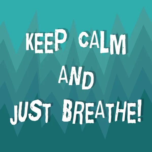 Writing note showing Keep Calm And Just Breathe. Business photo showcasing Take a break to overcome everyday difficulties ZigZag Spiked Design MultiColor Blank Copy Space for Poster Ads. — Stock Photo, Image