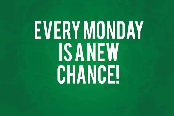 Письмо, показывающее каждый понедельник это новый шанс. Начало недели с позитивизма Мотивация бесшовные выцветание Пейсли Motif Отпечатки фото на пустой прямоугольной формы
.