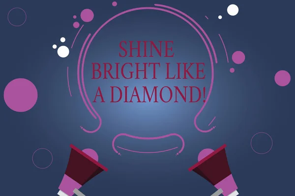 Slovo psaní textu Shine Bright jako diamant. Obchodní koncept pro být vždy veselý brilantní okouzlující dva megafon a kruhový obrys s malými kroužky barva pozadí. — Stock fotografie