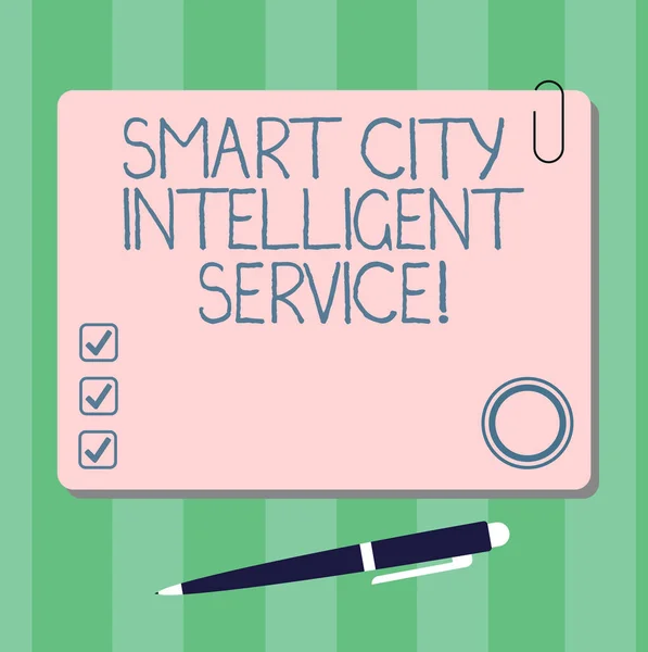 Nota de escrita mostrando Smart City Intelligent Service. Foto de negócios mostrando cidades modernas tecnológicas conectadas Placa de cor quadrada com ímã Clique caneta esferográfica e clipe . — Fotografia de Stock