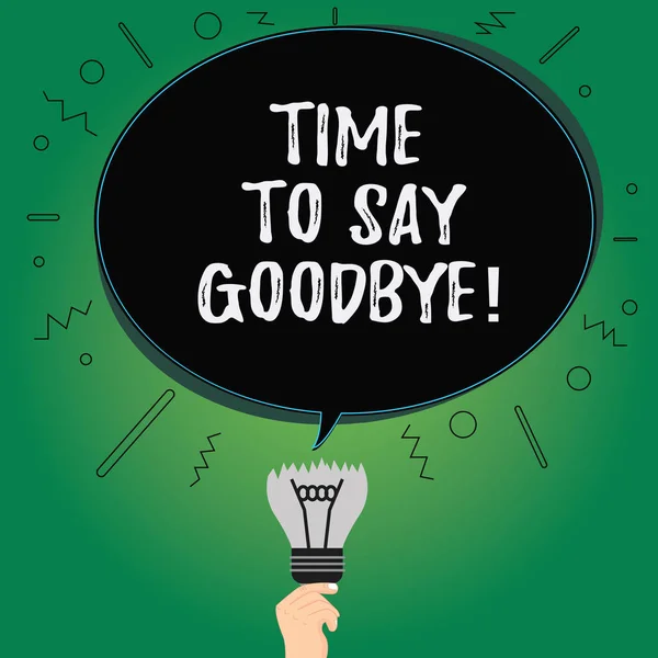 Text sign showing Time To Say Goodbye. Conceptual photo Separation Moment Leaving Breakup Farewell Wishes Ending Blank Oval Color Speech Bubble Above a Broken Bulb with Failed Idea icon.