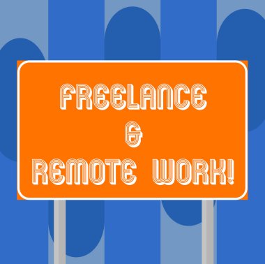 Serbest ve uzak iş yazma el yazısı metin. Bağımsız iş boş dikdörtgen açık renk tabelasını fotoğraf iki bacak ve anahat çalışma modern online türünü anlam kavramı.