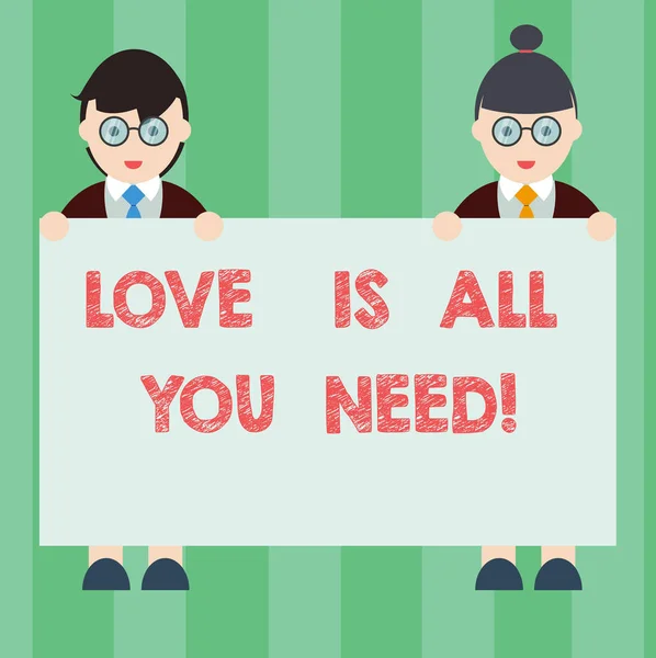 Handgeschreven tekst schrijven Love Is All You Need. Begrip betekenis van inspiratie roanalysistic gevoelens nodig motivatie mannetje en vrouwtje in uniforme permanent Holding Placard Banner tekst spatie. — Stockfoto