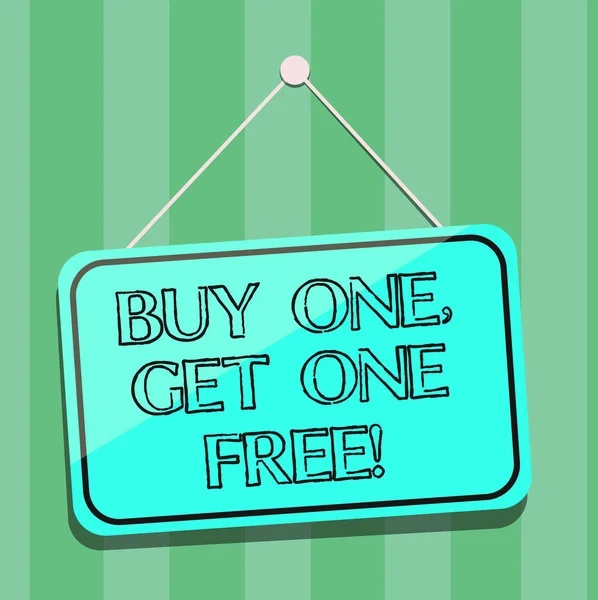 Handwriting text writing Buy One Get One Free. Concept meaning Promotion discount special offering in gift card Blank Hanging Color Door Window Signage with Reflection String and Tack.